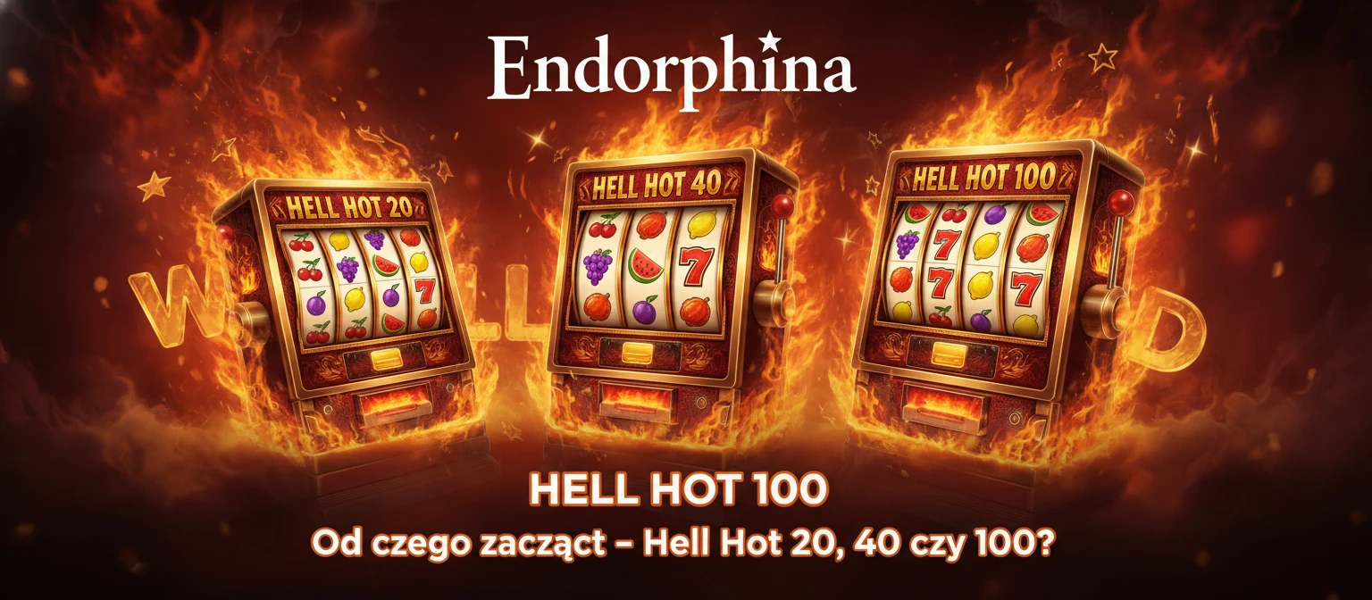 Hell Hot 100 – Od czego zacząć – Hell Hot 20, 40 czy 100?
